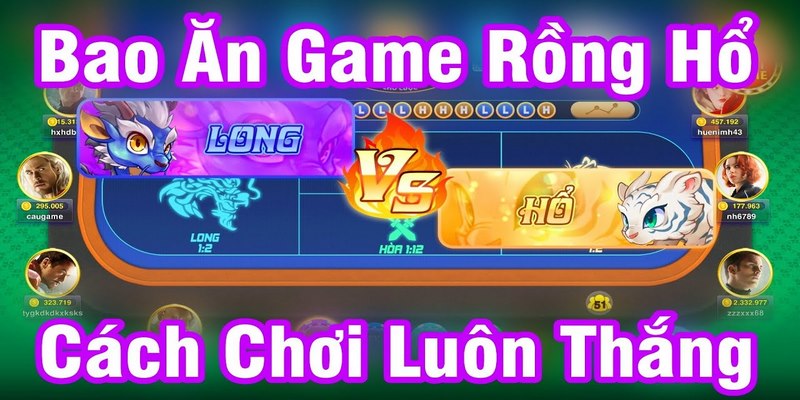 Hướng dẫn chơi rồng hổ Kubet chi tiết